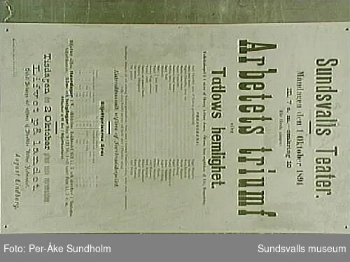 Teateraffisch ur Sundsvalls Teaterförenings arkiv, Folkrörelsearkivet, "Arbetets triumf", August Lindberg, Sundsvalls Teater, Måndagen den 1 Oktober 1894 Kl. 7 e.m. - omkring 10.