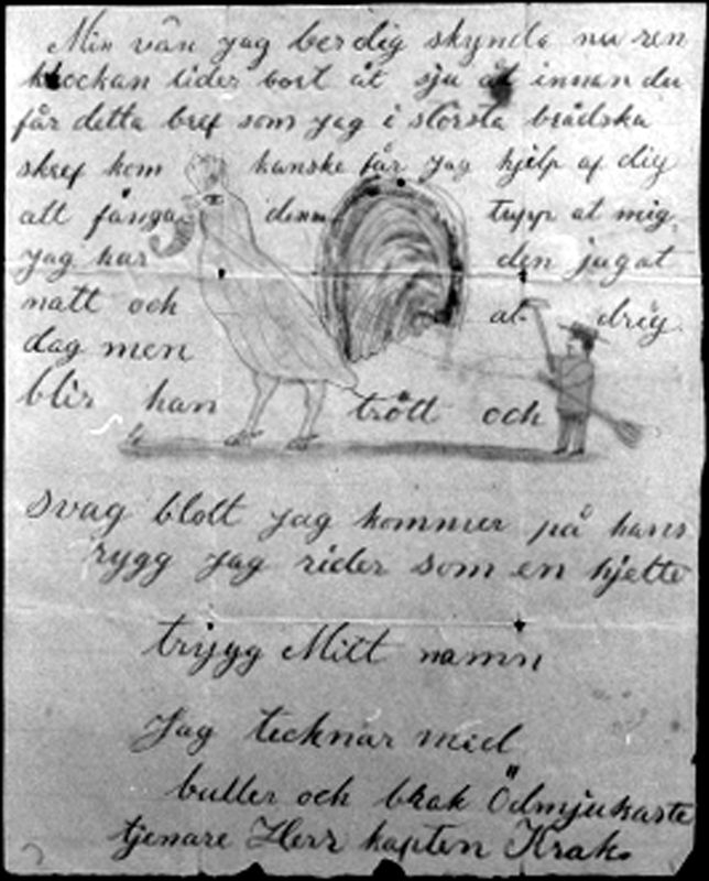 Påskbrev nr 3 är ett s.k. tranbrev.Sänt till Gerda Jansson, f 1868, på Upperuds herrgård. Den numera utdöda seden att kasta tranbrev, "traner", förekom i Dalsland  och Värmland. I stället för påskkäringar och andra figurer målade man en trana i brevet. Det kastades Vårfrudagens kväll (24/3) eller samma kväll som barfotaspringningen förr ägde rum. Den anses ha medeltida ursprung. Tranbrevens ålder är okänd.
