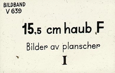 Haubits F. 15,5 cm. Bilder av planscher.