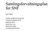 Samlingsforvaltningsplan Stiftelsen Norsk Folkemuseum 2017-2020