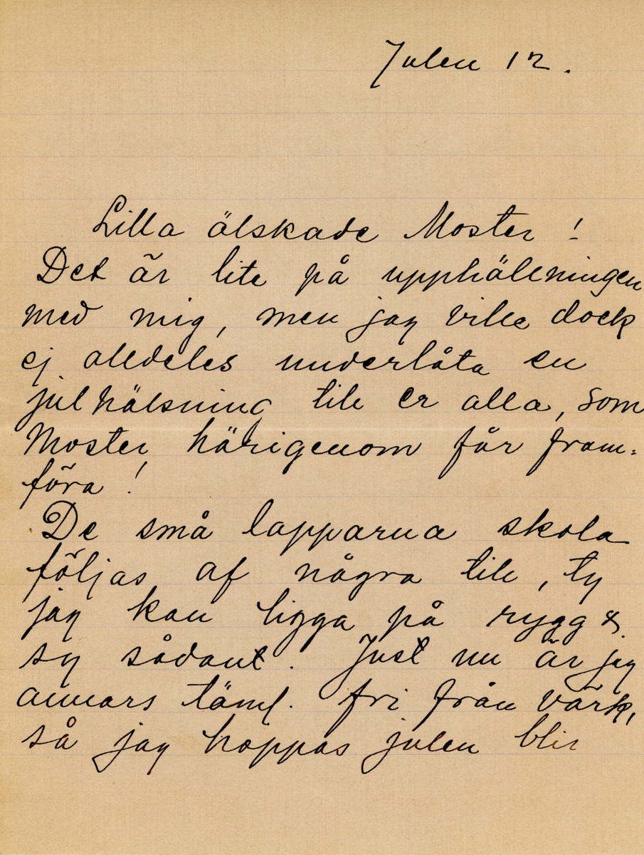 Brev skrivet julen 1912 av Pyrelyr (Ninni) Ramsey till hennes mostrer Ester Hammarstedt. Brevet består av fyra skrivna sidor på ett vikt pappersark. Handskrivet i svart bläck