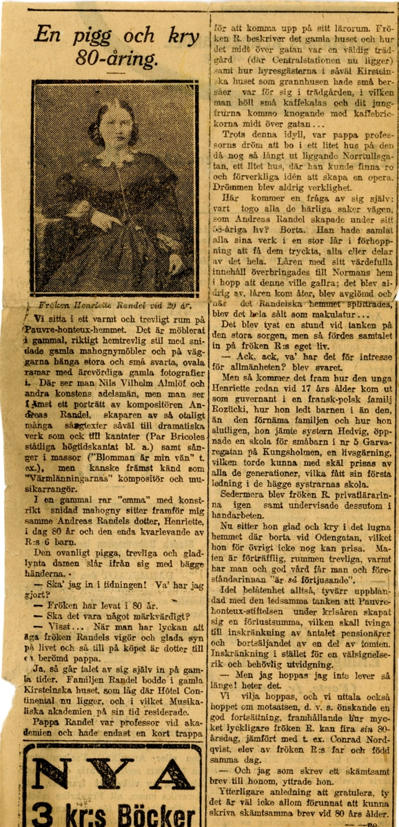 En tidningsartikel om en pigg och kry Henriette Randel, 80 år. Utklippt från tidnig, går ej att se när eller var artikeln är från
