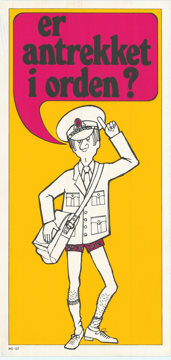 Plakat med gul bunnfarge og rød-rosa snakkeboble. Motiv av postmann som mangler bukse.