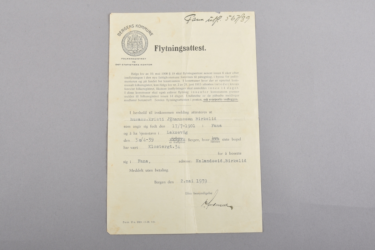 Flytningsattest 30. april 1939 Til Fana. 10. oktober 1939 Til Haus.