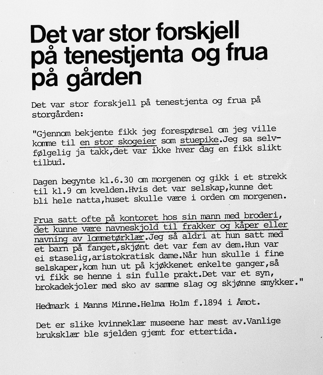 Sommer-75. Tekster til utst."Kvinneliv-kvinnekår". Tjenestejenta og frua (Foto:A.Eckhoff)