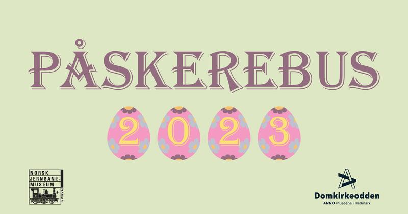 Ordet PÅSKEREBUS står over fire dekorerte påskeegg som har ett tall hver, til sammen danner tallene på eggene årstallet 2023.