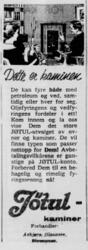 Byggevareavdelingen hos Asbjørn Olaussen hadde et stort vareutvalg. Her er det en reklame for Jøtul kaminer. Akershus Arbeiderblad den 6.11.1950. Nasjonalbiblioteket.