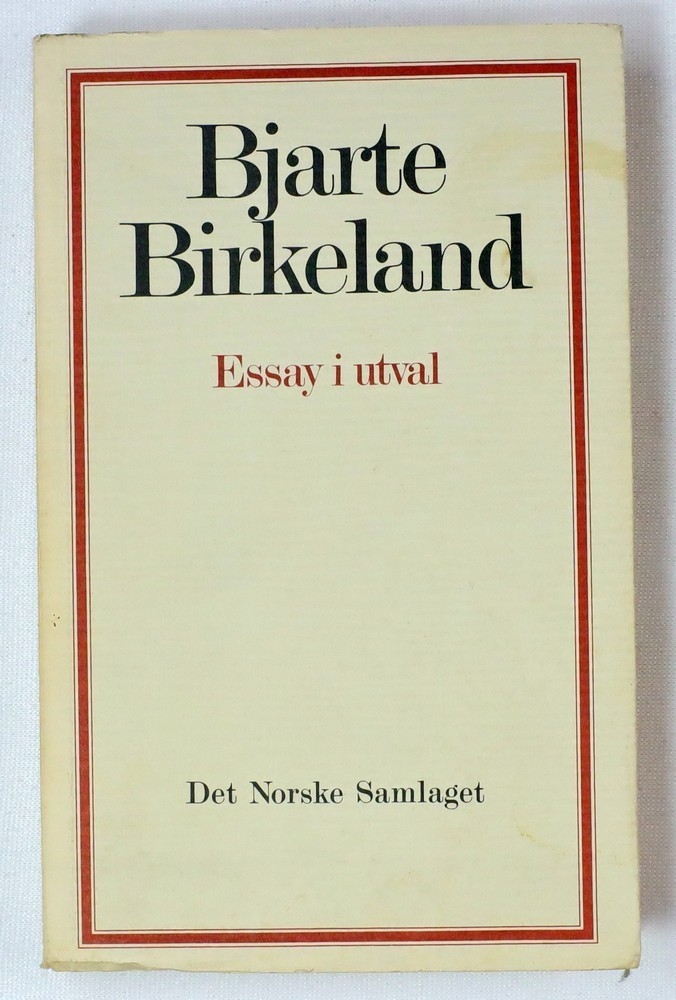 Birkeland B.: Essay i utval