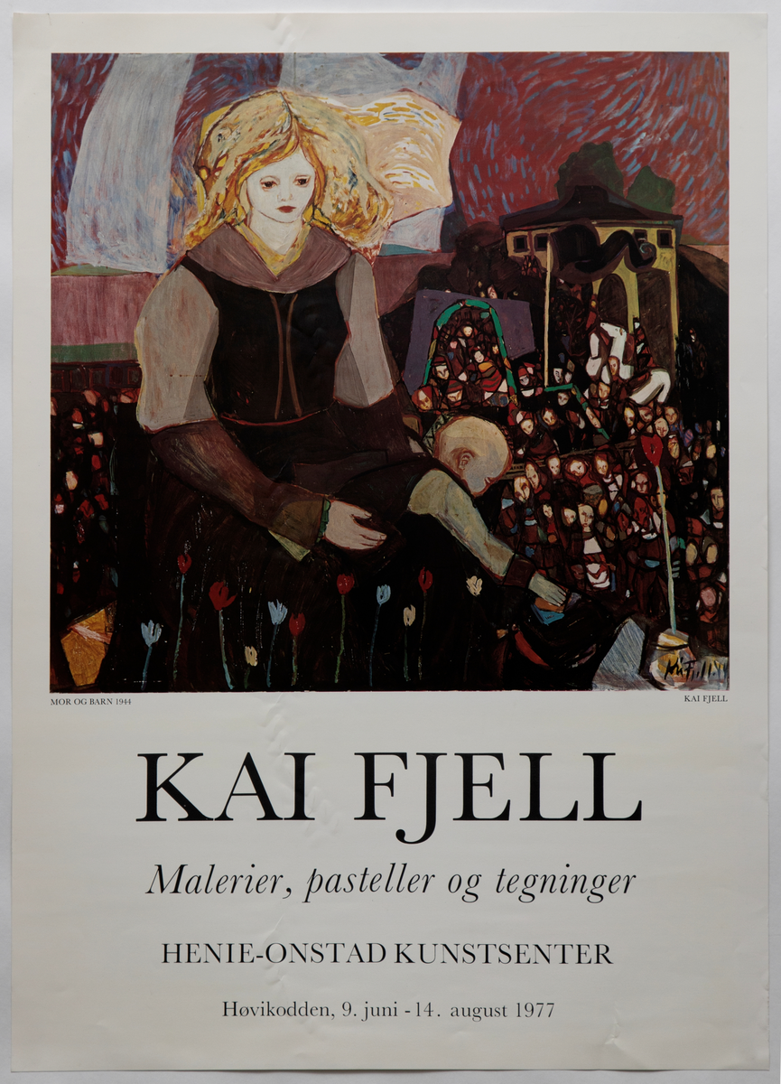 Kai Fjell [Utstillingsplakat]