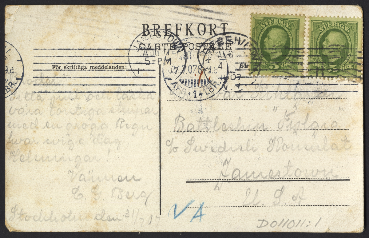 På vykorten syns Riksdagshuset österifrån. Den är adresserat till den svenska konsulaten i Jamestown för pansarkryssaren Fylgia.