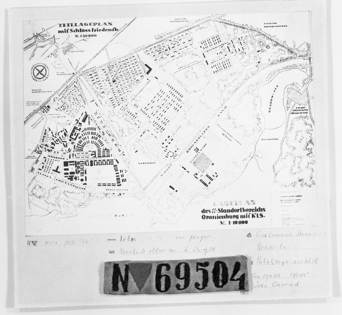 KLS - Sachsenhausen: Kart/Plan over leiren. 
No. 69504: Fangenummer for Johs. Onsrud, Kapp.