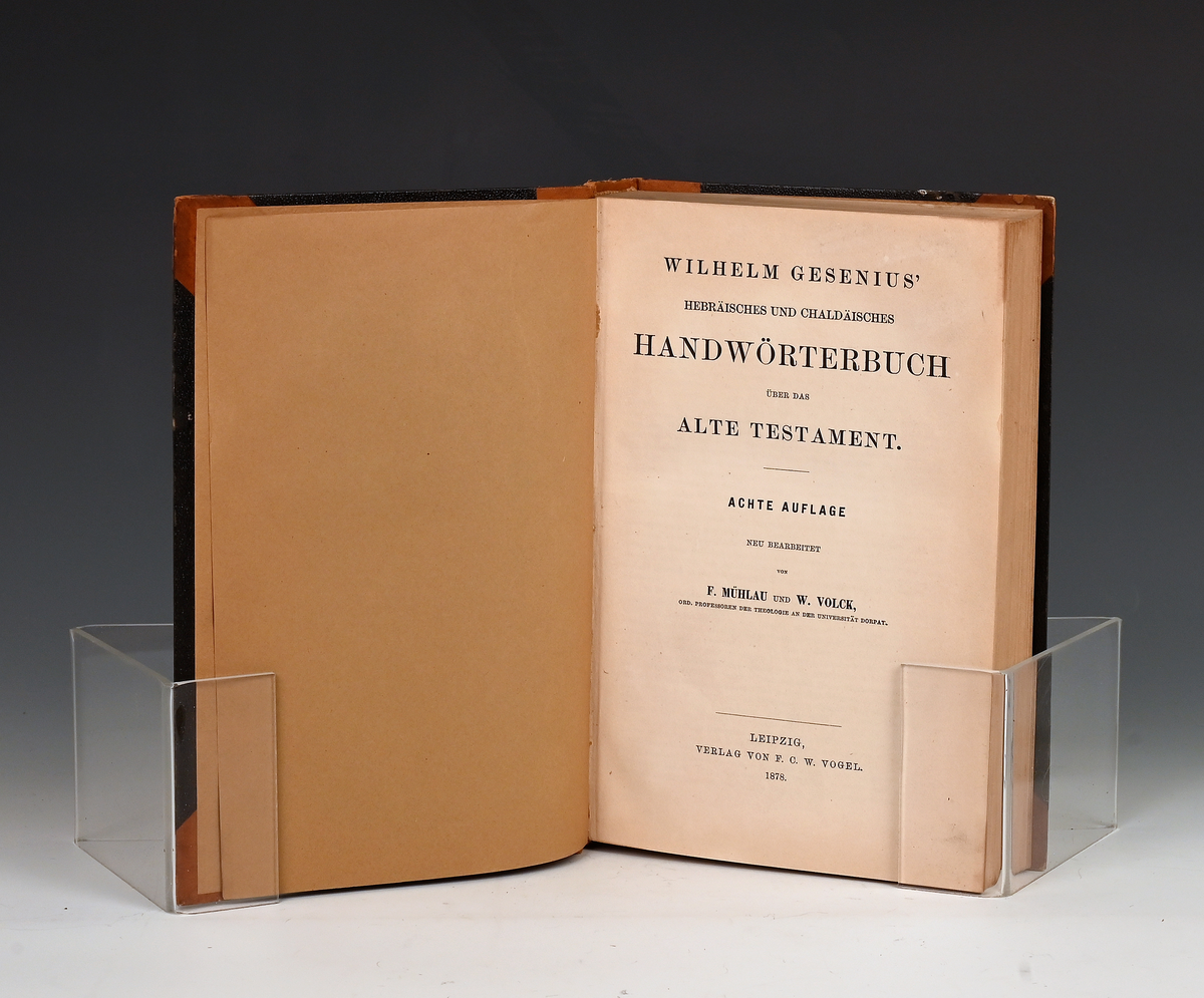 Muhlan, F. und Volch, W. Wilhelm Gesenius hebraisches und chaldaiches Handwörterbuch über das alte Testament. Achte Anfl. v... Leipzig 1878 I-II