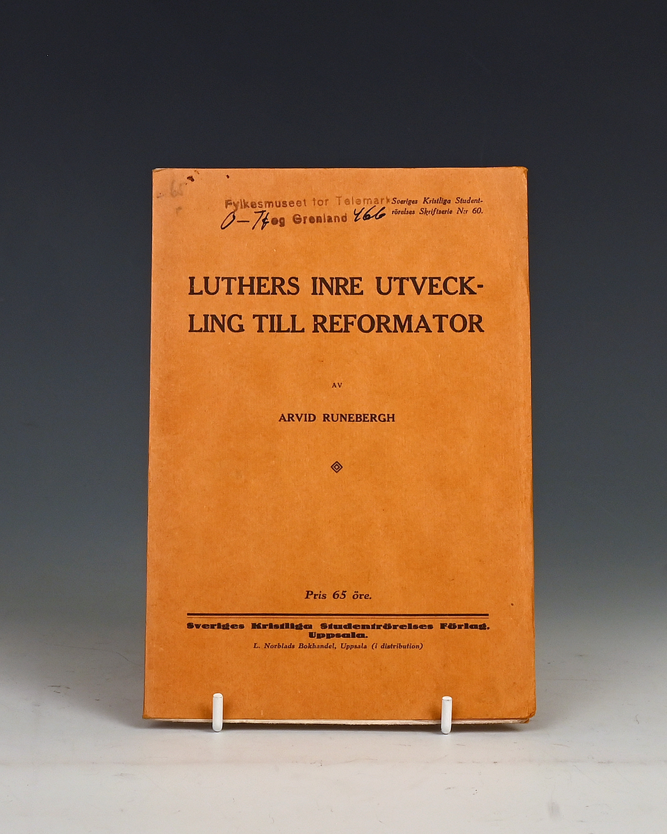 Runebergh, Arvid. Luthers inre utveckling til reformator. Uppsala 1916.