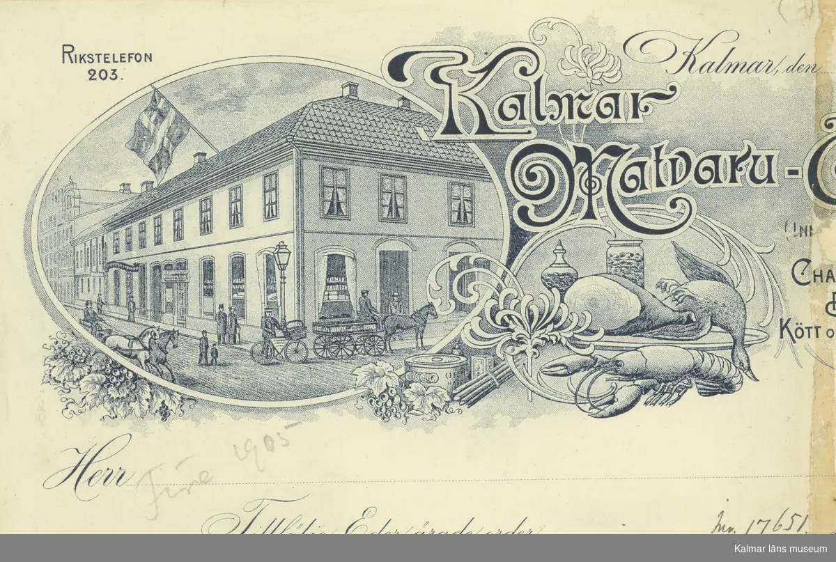 En gammal följesedel som visar Kalmar matvaruaffär på Storgatan.
Text: "Tillfölje Eder ärade order.""Kalmar matvaru-"
Numera finns Handelsbanken här.