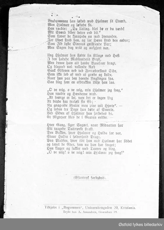 Viseheftet "Kjærlighedsvisen om Hjalmar og Hulda", pris 10 øre, utgitt før 1908.

Påskrift på første side: Jenny Flaten Tukkun  Torsdag 27. August 1908.