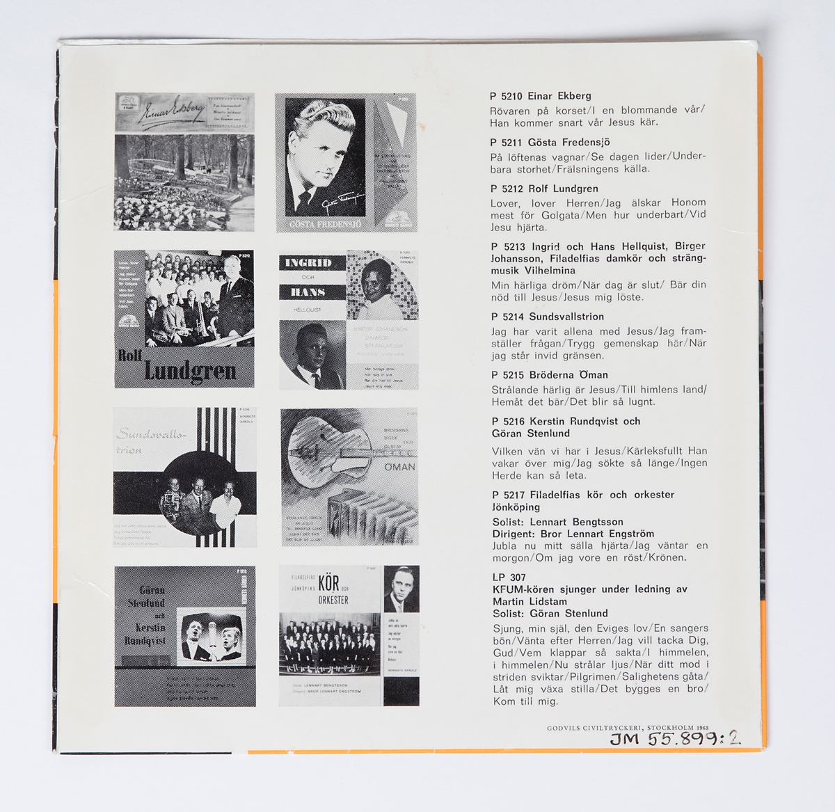 EP-skiva av svart vinyl med lila pappersetikett med silverfärgad tryckt text, omslag av blankt papper. Omslaget är tryckt i färgerna orange, svart och vitt. På framsidan finns svart tryckt text, ett svart-vitt fotografi av sångkören och ett svart-vitt porträttfotografi av en man. Baksidan innehåller en förteckning och fotografier över skivbolagets senaste skivor.

JM 55899:1, EP-skiva, Hememts Härold, P5217, EP-45

1. Jubla nu mitt snälla hjärta (Emil Gustafson)
2. Jag väntar en morgon (Egon Zandelin)
Sång av Filadelfias kör och orkester, Jönköping
Solist: Lennart Bengtsson
Dir.: Bror-Lennar Engström

1. Om jag vore en röst (Fr. eng. Ivar Lindestad - J. Calvin Bushey)
Solist: Lennart Bengtsson
2. Hell Jesus utav Betlehem! (E. Perronet - James Ellor)
Sång av Filadelfias kör och orkester, Jönköping
Dir.: Bror-Lennart Engström

Text runt pappersetiketten:
"Alla rättigheter förbehållas producenten resp. ägaren till det inspelade verket * Offentligt utförande, radiosändning och kopiering av denna skiva utan auktorisation förbjudes"

JM 55899:2, Omslag
"GODVILS CIVILTRYCKERI, Stockholm 1963"