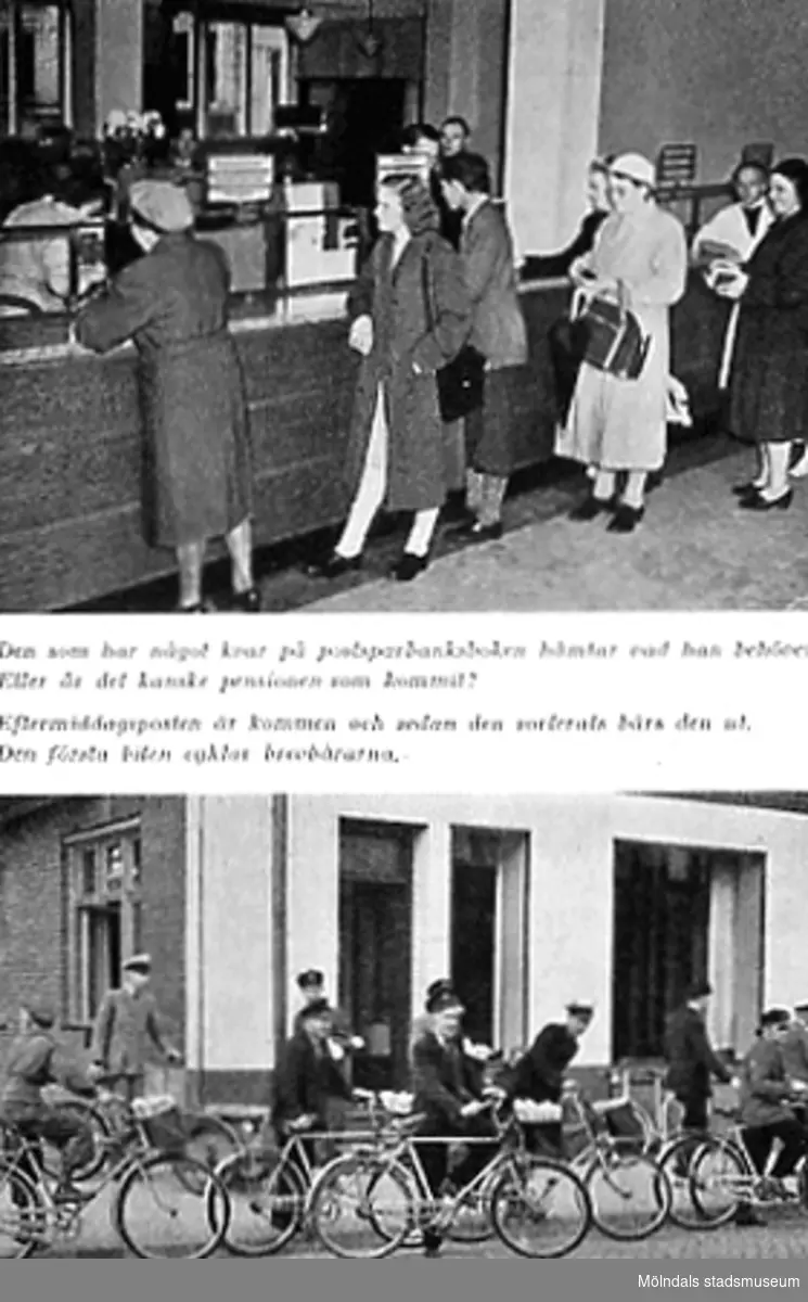 Översta bilden visar människor som köar på Postsparbanken. Den undre visar brevbärare som cyklar ut med posten, okänt årtal. Avfotograferad ur "Mölndal 1922 - 1947".