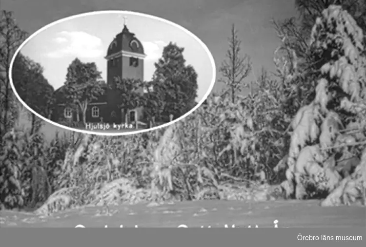 Hjulsjö kyrka, exteriör.
Bilden tagen för jul- och nyårskort (text: God Jul och Gott Nytt År).