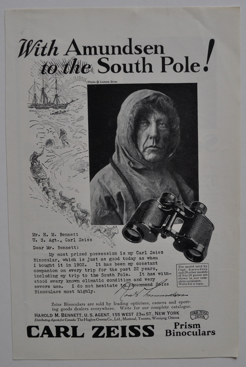 Reklam för olika produkter med utg punkt från polarforskare. Carl Zeiss kikare: "With Amundsen to the South pole!"; Eastman Kodak Company: "They doubted Columbus - but we believed Scott's photographs"; Victor Records: "Sir Ernest Shackleton tells of his dash for the South pole"; filmerna "Scott of the Antarctic", an Eagle Lions Release och "With Byrd at the South pole", a Paramount Picture samt Gilbert Paper Company