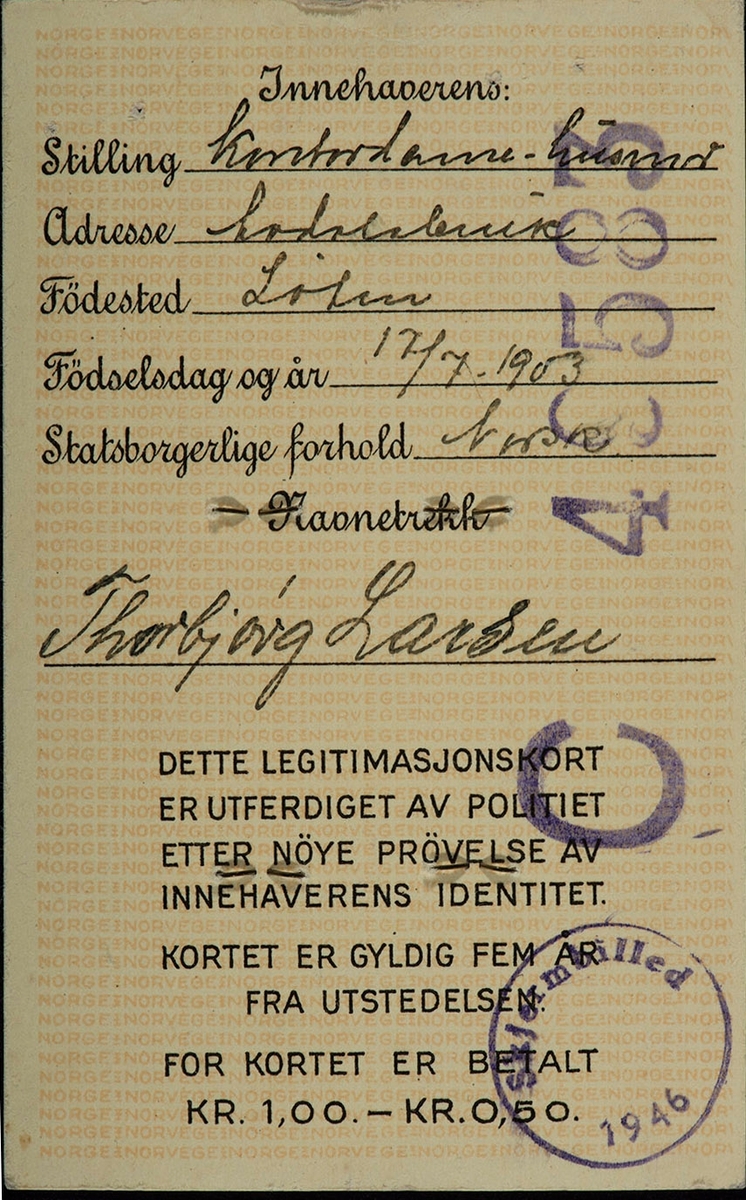 Grenseboerpass, identitetskort, legitimasjonskort, kontordame/husmor Thorbjørg Larsen, Sandvold Løten.