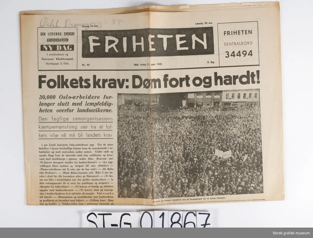 FRIHETEN: Oslo, tirsdag 21. august 1945.