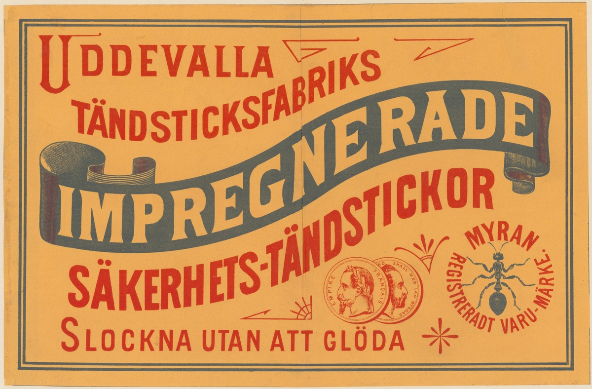 Etiketter för tändsticksaskar, från Svenskt Industri- och Handelsmuseum.
Udevalla - Örebro.
Säkerhetständstickor.