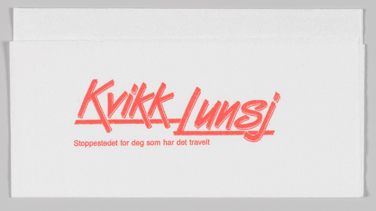 Reklametekst for Kvikk lunsj (ukjent spisested).