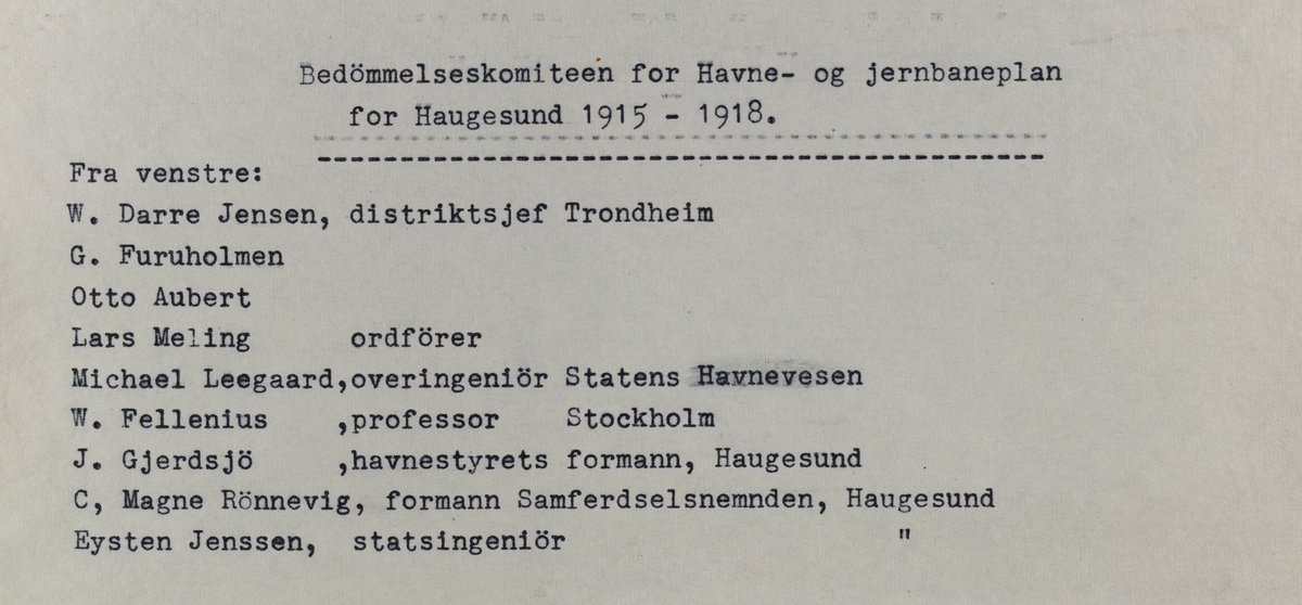 Gruppebilder - Bedømmelseskomitten for havne- og jernbaneplan for Haugesund 1915-1918