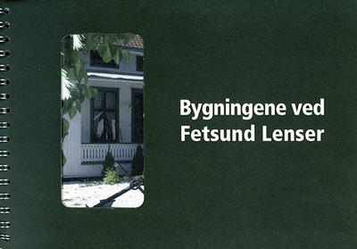 Forside på boka "Bygningene ved Fetsund lenser".. Foto/Photo