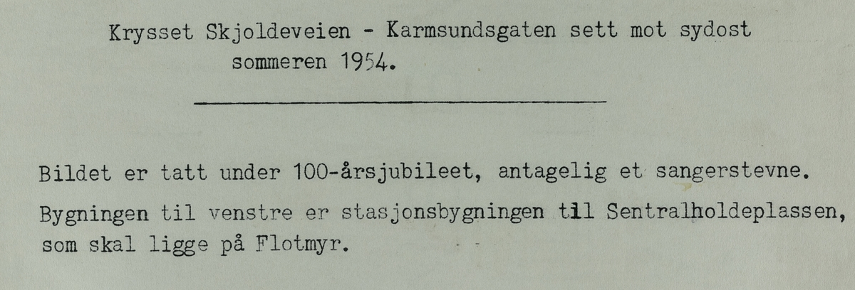 Krysset Skjoldavegen - Karmsundgata sett mot sydøst, sommeren 1954.