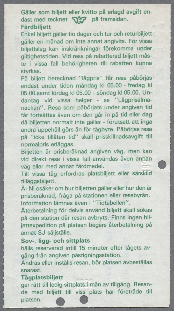 En enkelbiljett, i 2:a klass för sträckan Älmhult till Stockholm C. Priset är 181 kronor. På baksidan finns reseinformation i grön text.Biljetten är klippt.