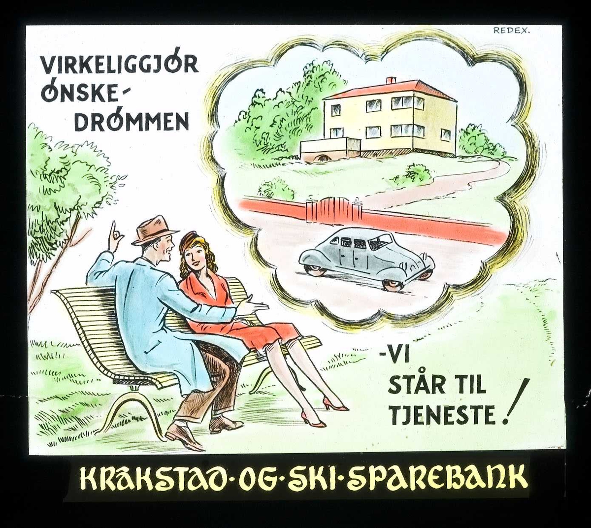 Kinoreklame fra Ski for Kråkstad og  Ski sparebank. Virkeliggjør ønskedrømmen - vi står til tjeneste!
